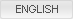 ENGLISH